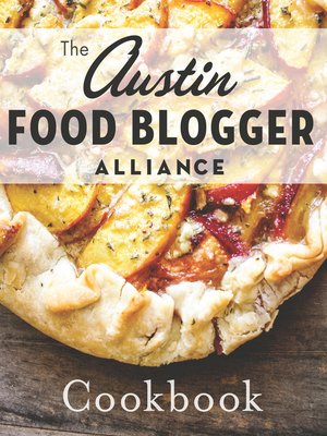cover image of The Austin Food Blogger Alliance Cookbook